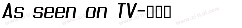 As seen on TV字体转换